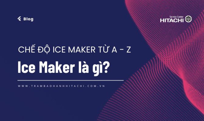 Ice Maker là gì? Hiểu sao cho đúng?